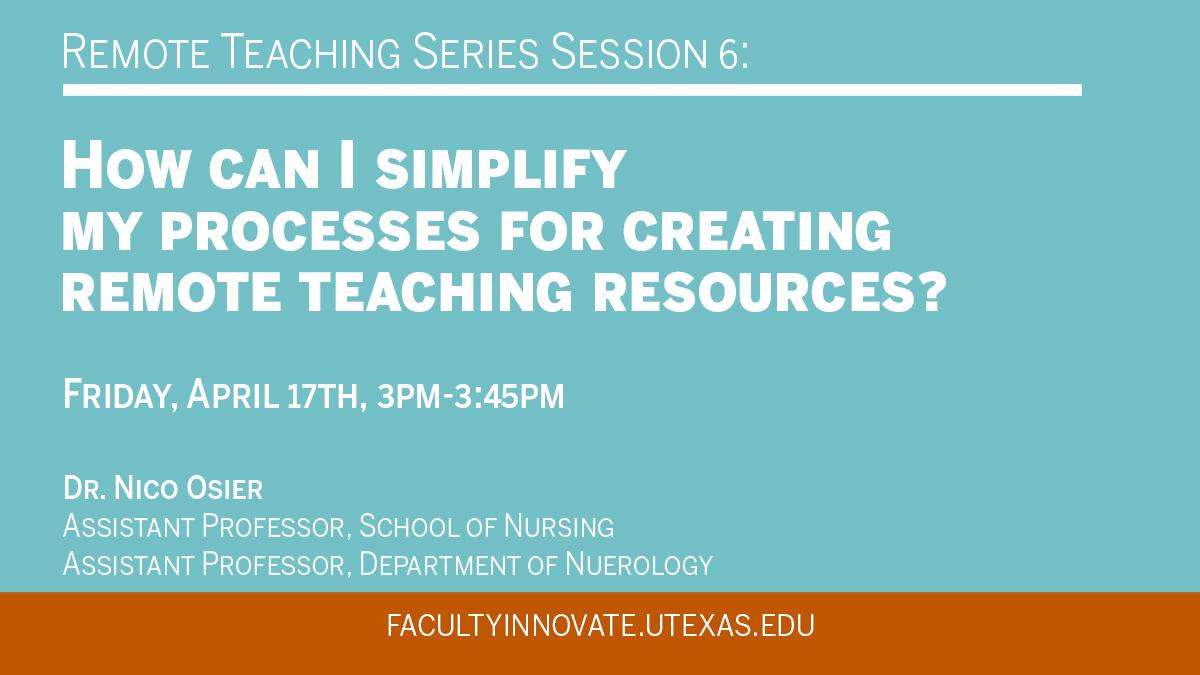 Remote Teaching Session April 17 Dr. Nico Osier