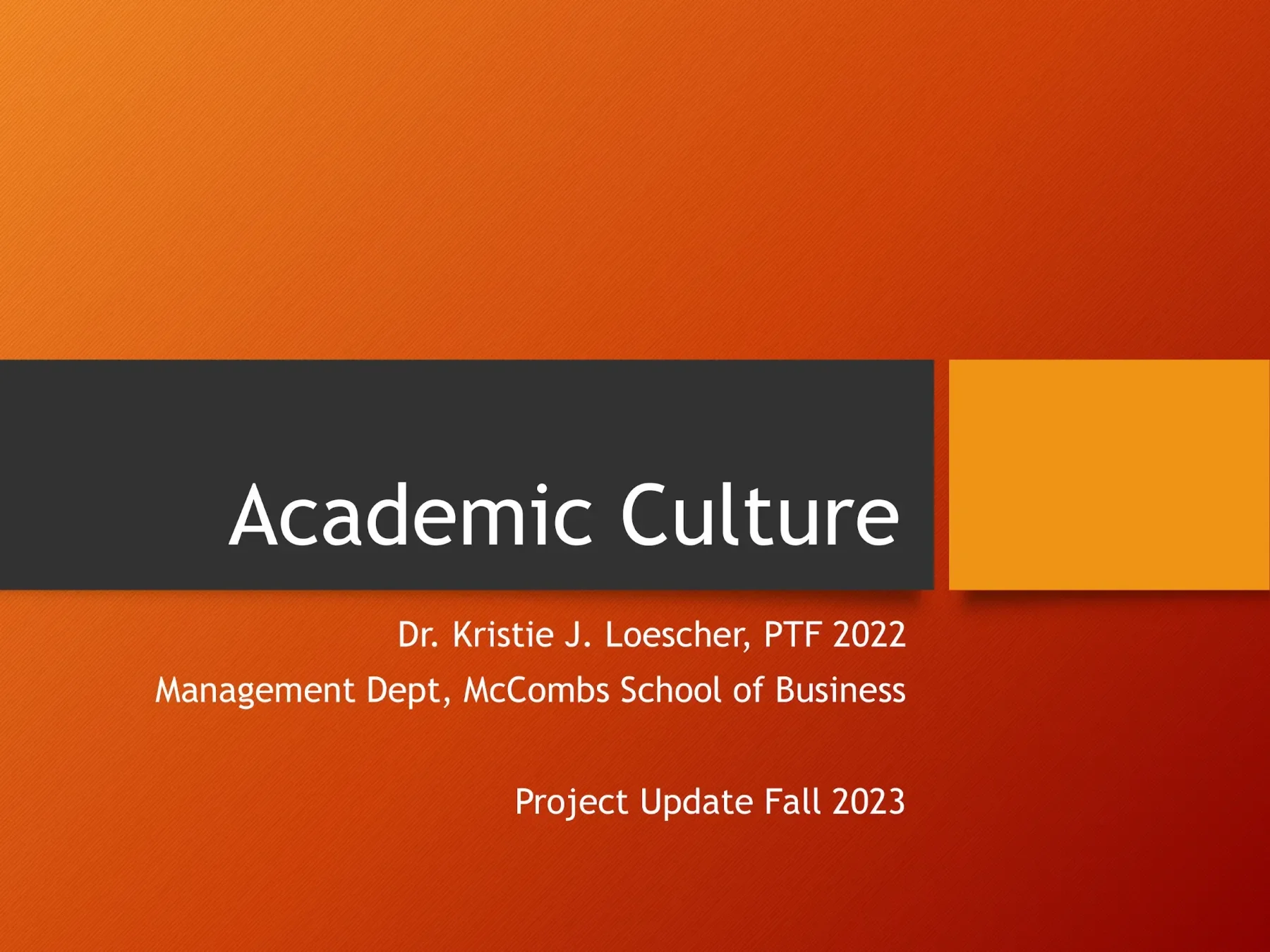 Slide presentation titled "Academic Culture"